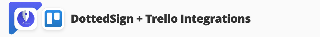DottedSign + Trello integration