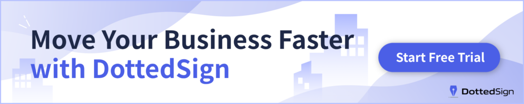 Move your business faster with DottedSign