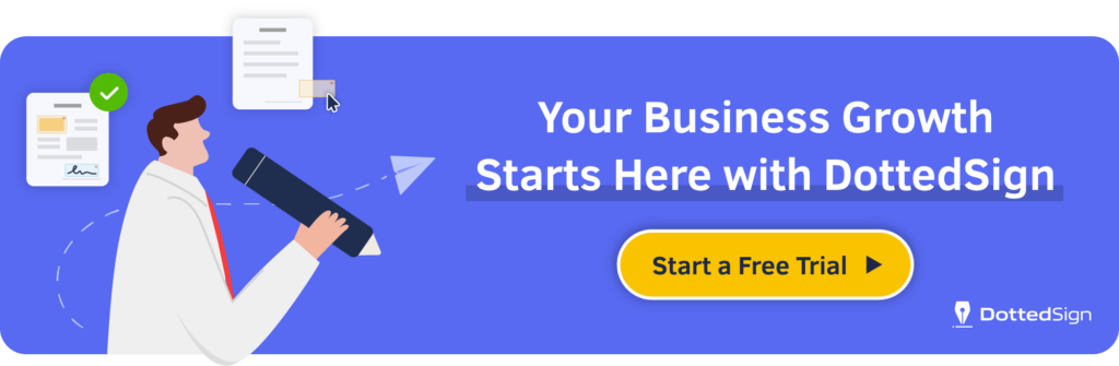 Try DottedSign Business free for 14 days to send construction change orders for eSignature